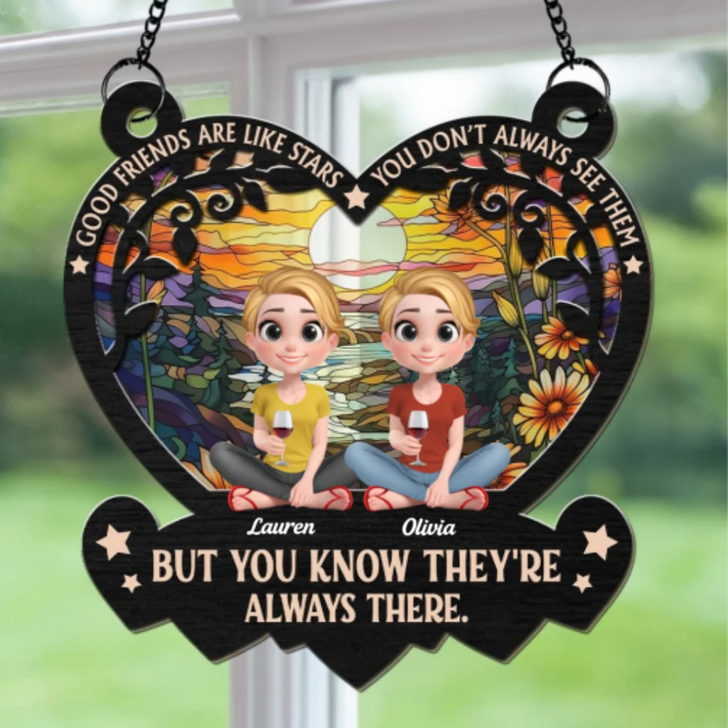 Good Friends Are Like Stars - Personalized Custom Suncatcher - Image 6