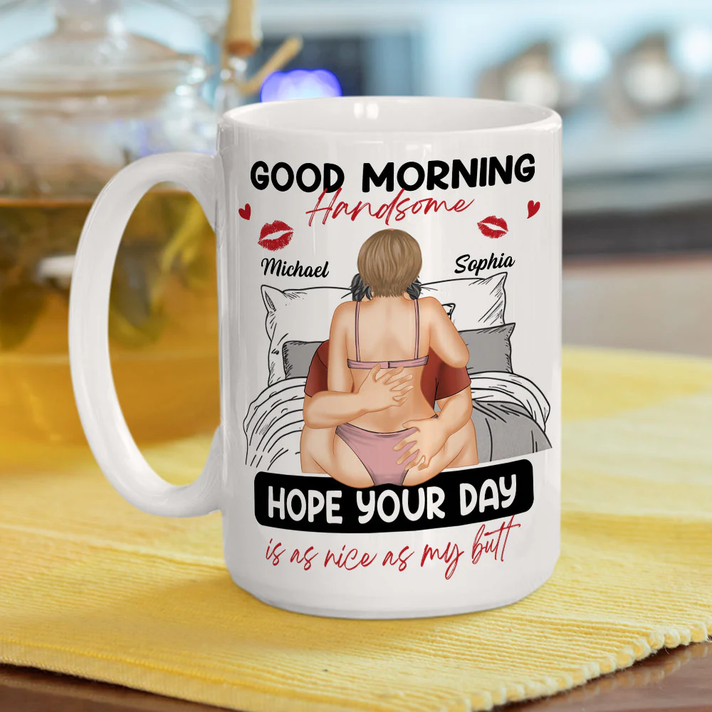 Good Morning Handsome - Personalized Custom Coffee Mug - Image 4
