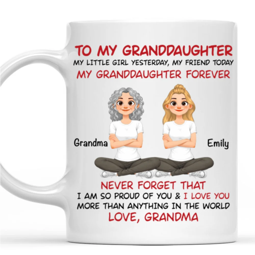 Granddaughter And Grandma Always Forever - Personalized Custom Coffee Mug - Image 7