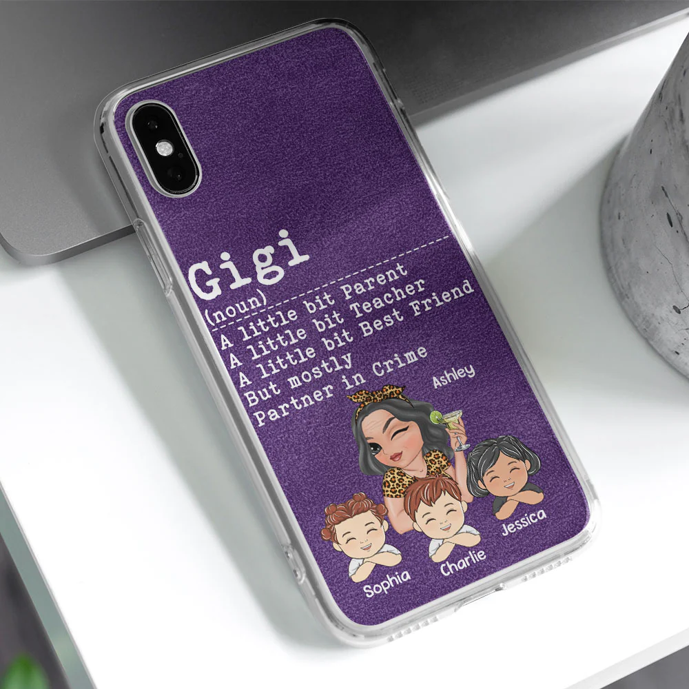 Grandma A Little Bit Parent, Teacher, Best Friend, Partner In Crime - Personalized Custom Phone Case - Image 3