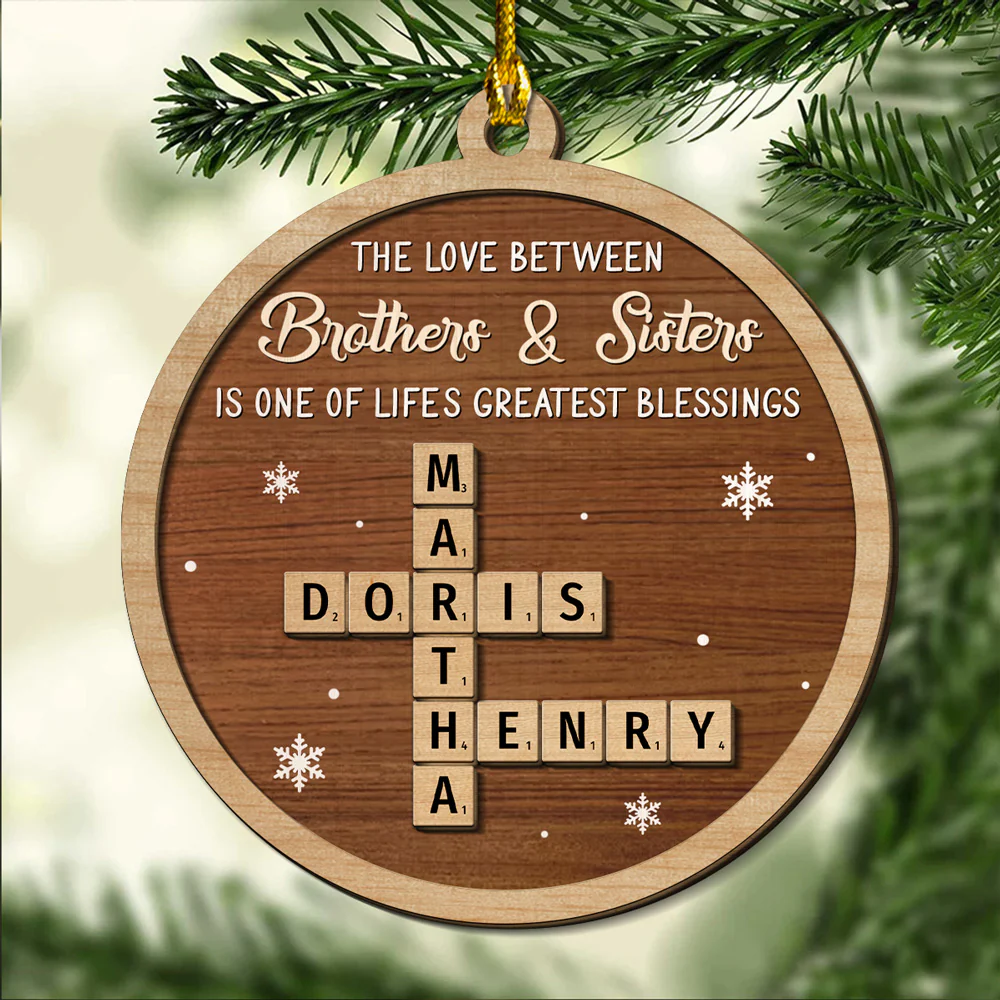 Greatest Siblings - Personalized Custom 2-Layered Wood Ornament