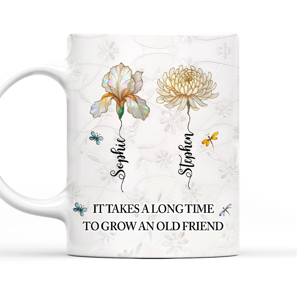 Grow An Old Friend Mother Of Pearl - Personalized Custom Coffee Mug