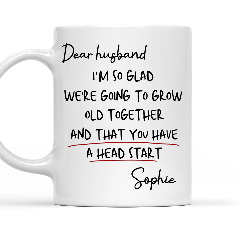 Grow Old Together - Personalized Custom Coffee Mug