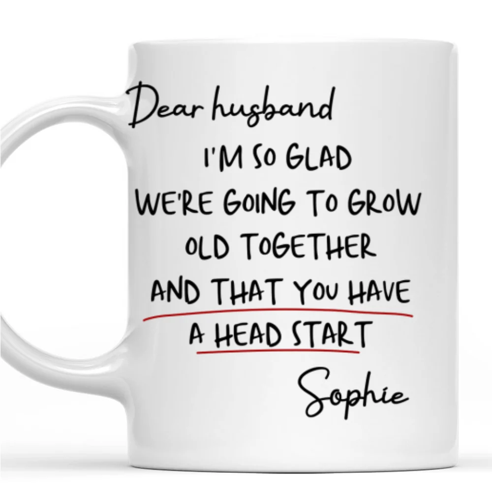 Grow Old Together - Personalized Custom Coffee Mug - Image 8