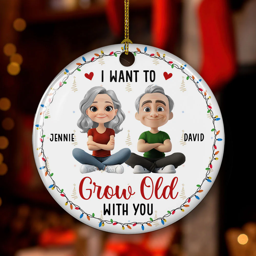 Grow Old With My Forever Sweetheart - Personalized Custom Ceramic Ornament - Image 2