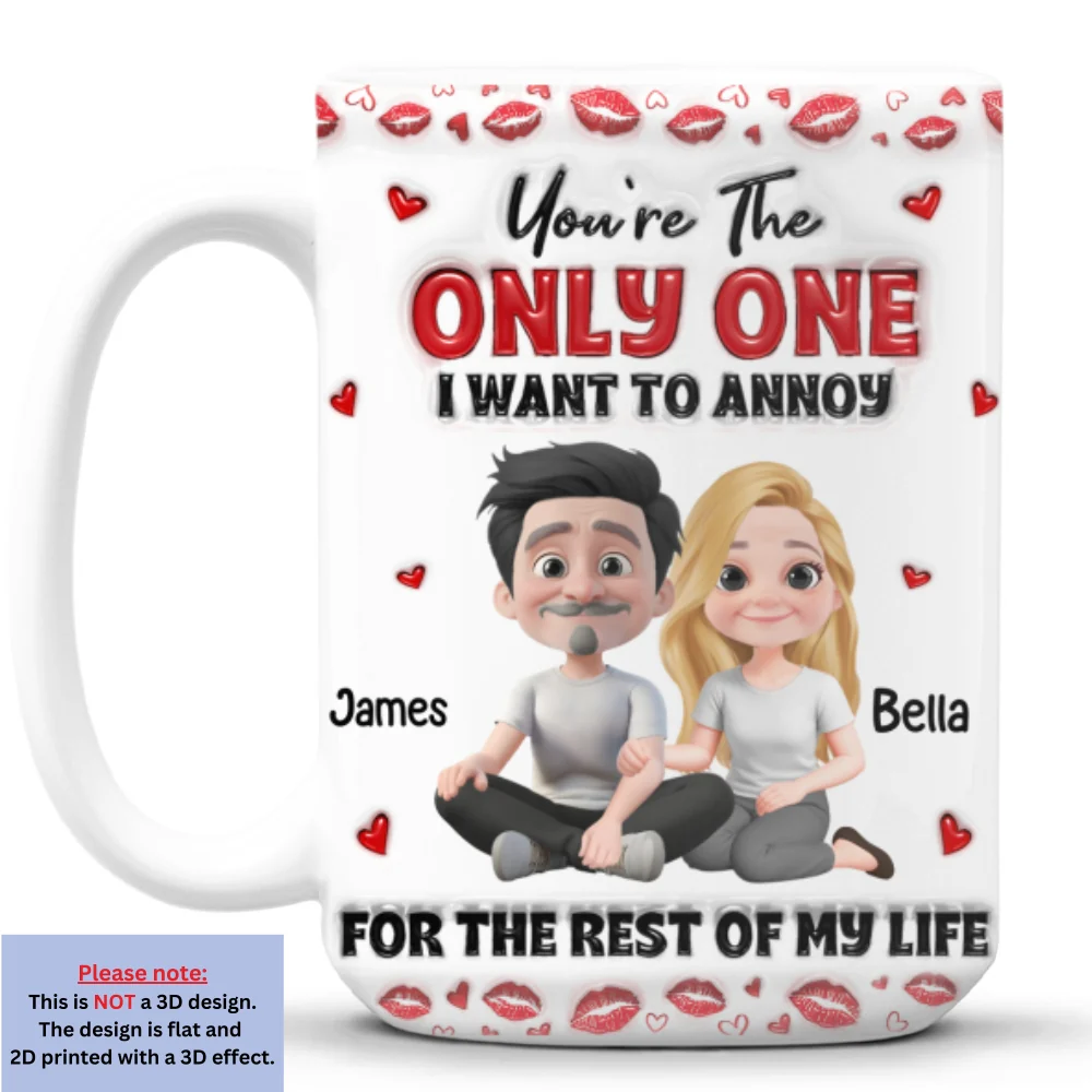 Happily Annoying You - Personalized Custom 3D Inflated Effect Mug - Image 8