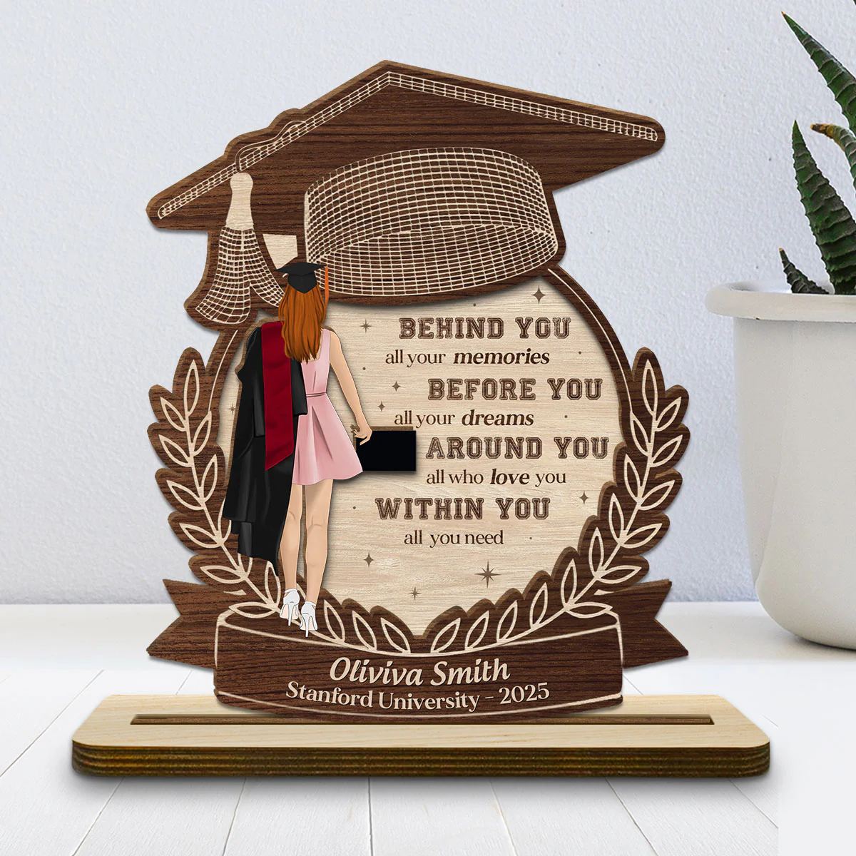 Happy Graduation We Love You - Personalized Custom 2-Layer Wood Plaque With Flat Base - Image 5