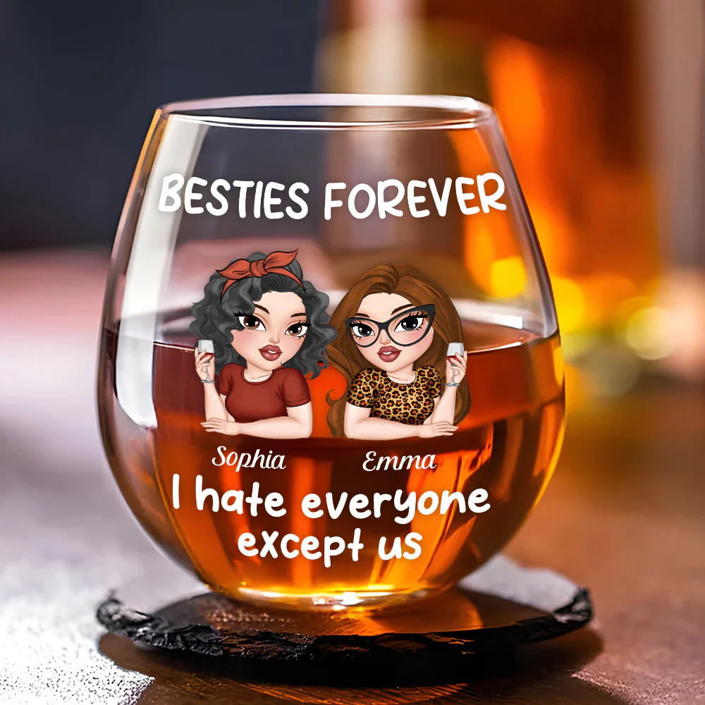 Hate Everyone Except Us - Personalized Custom Wine Glass