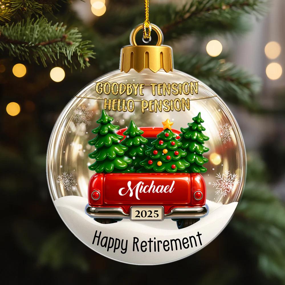 Hello Pension - Personalized Custom 3D Effect Acrylic Ornament