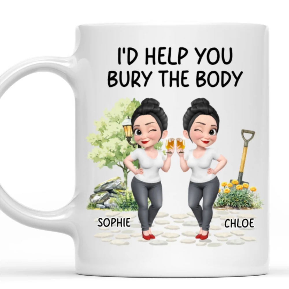 Help You Bury The Body 2 - Personalized Custom Coffee Mug - Image 7