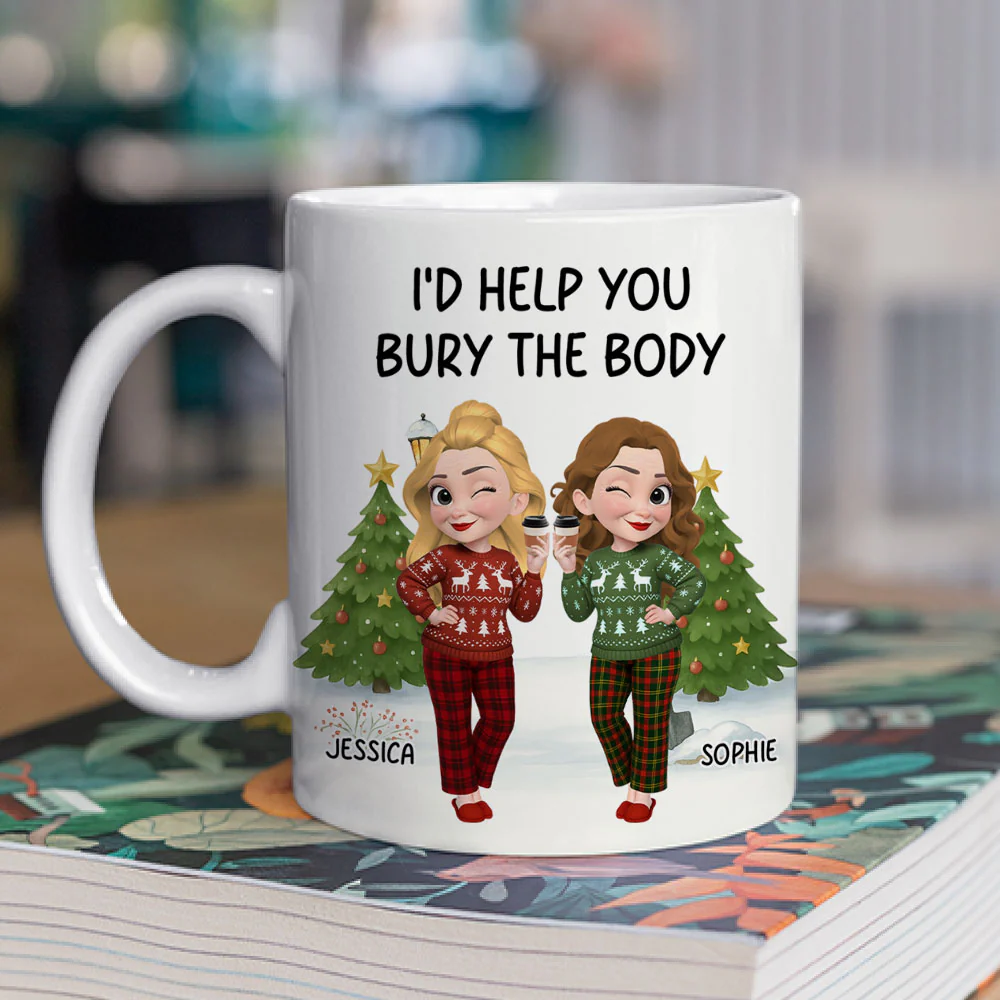 Help You Bury The Body - Personalized Custom Coffee Mug - Image 2