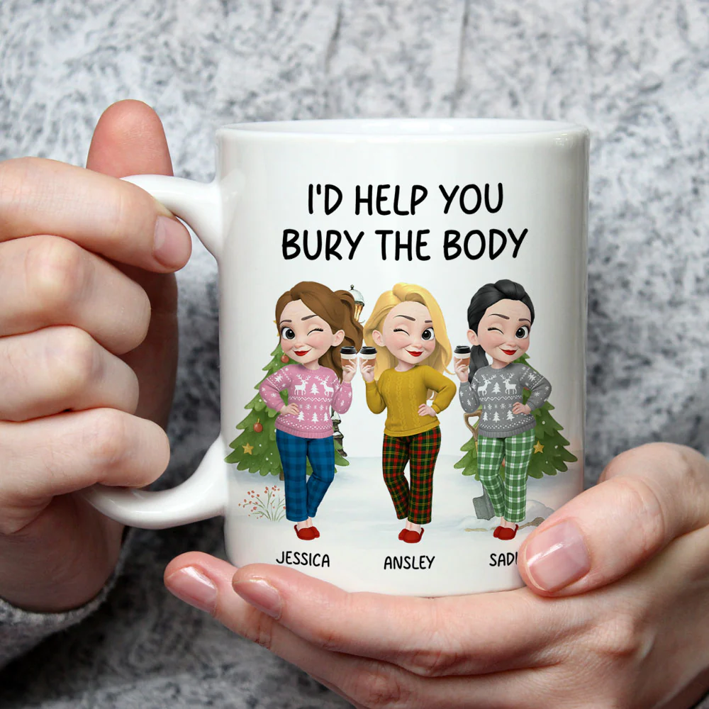 Help You Bury The Body - Personalized Custom Coffee Mug - Image 3