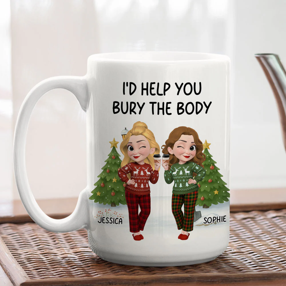 Help You Bury The Body - Personalized Custom Coffee Mug - Image 4