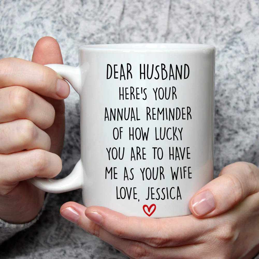 How Lucky You Are Husband - Personalized Custom Coffee Mug - Image 2