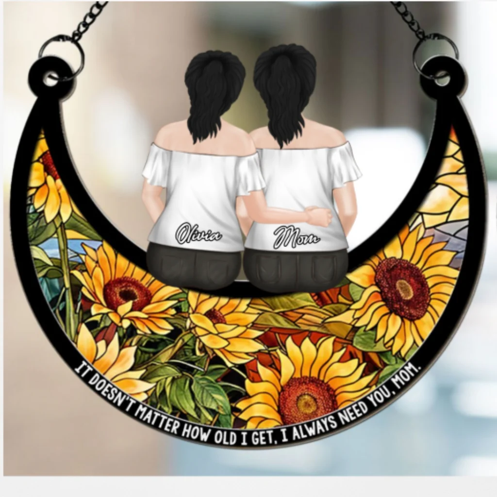 I Always Need You Mom - Personalized Custom Suncatcher - Image 5