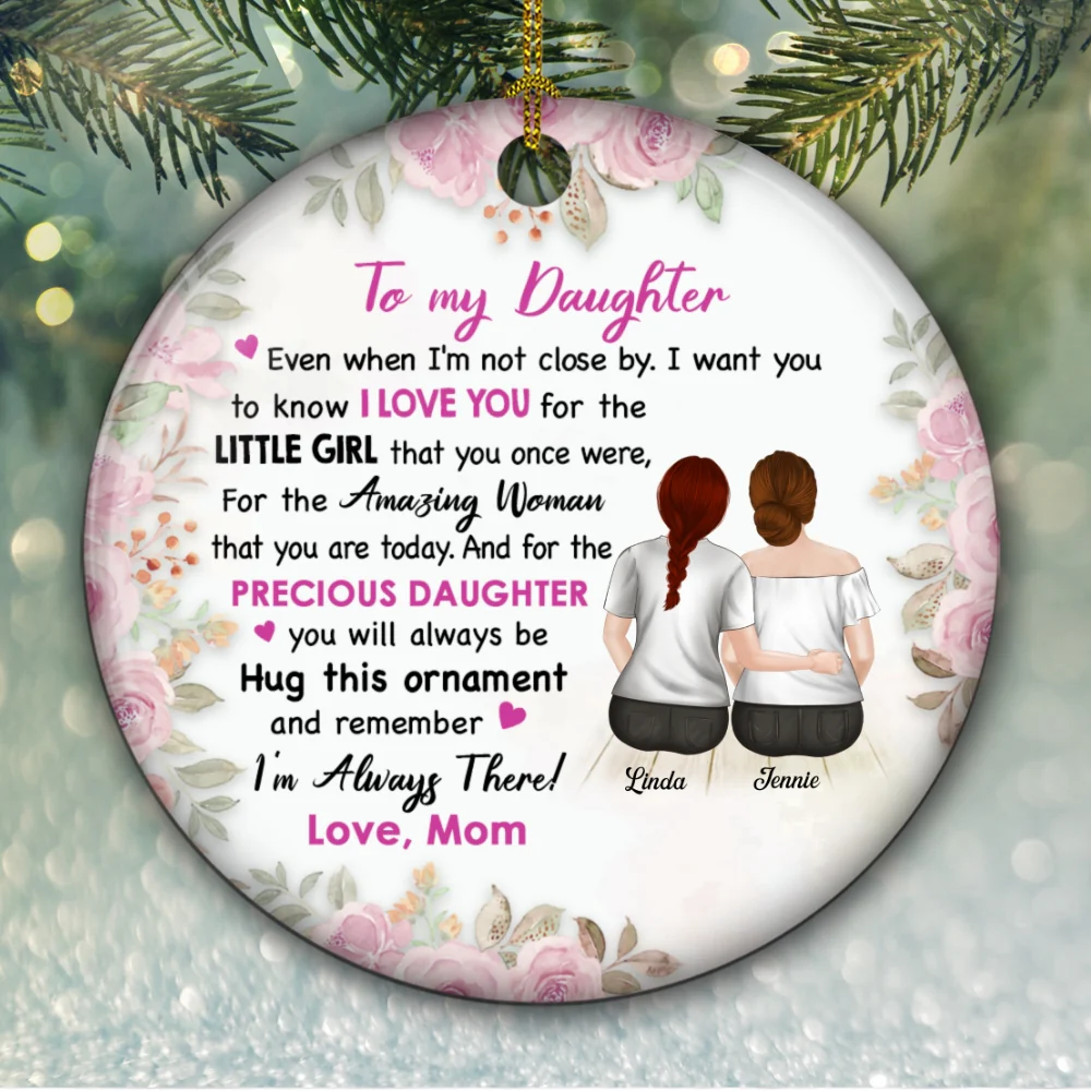 I Am Always There - Personalized Custom Circle Ceramic Ornament - Image 5