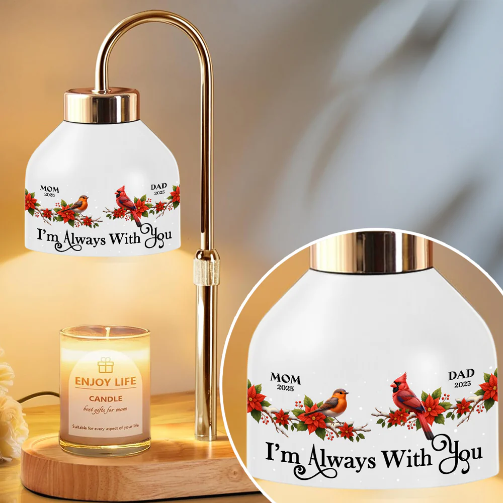 I Am Always With You - Personalized Custom Candle Warmer Lamp