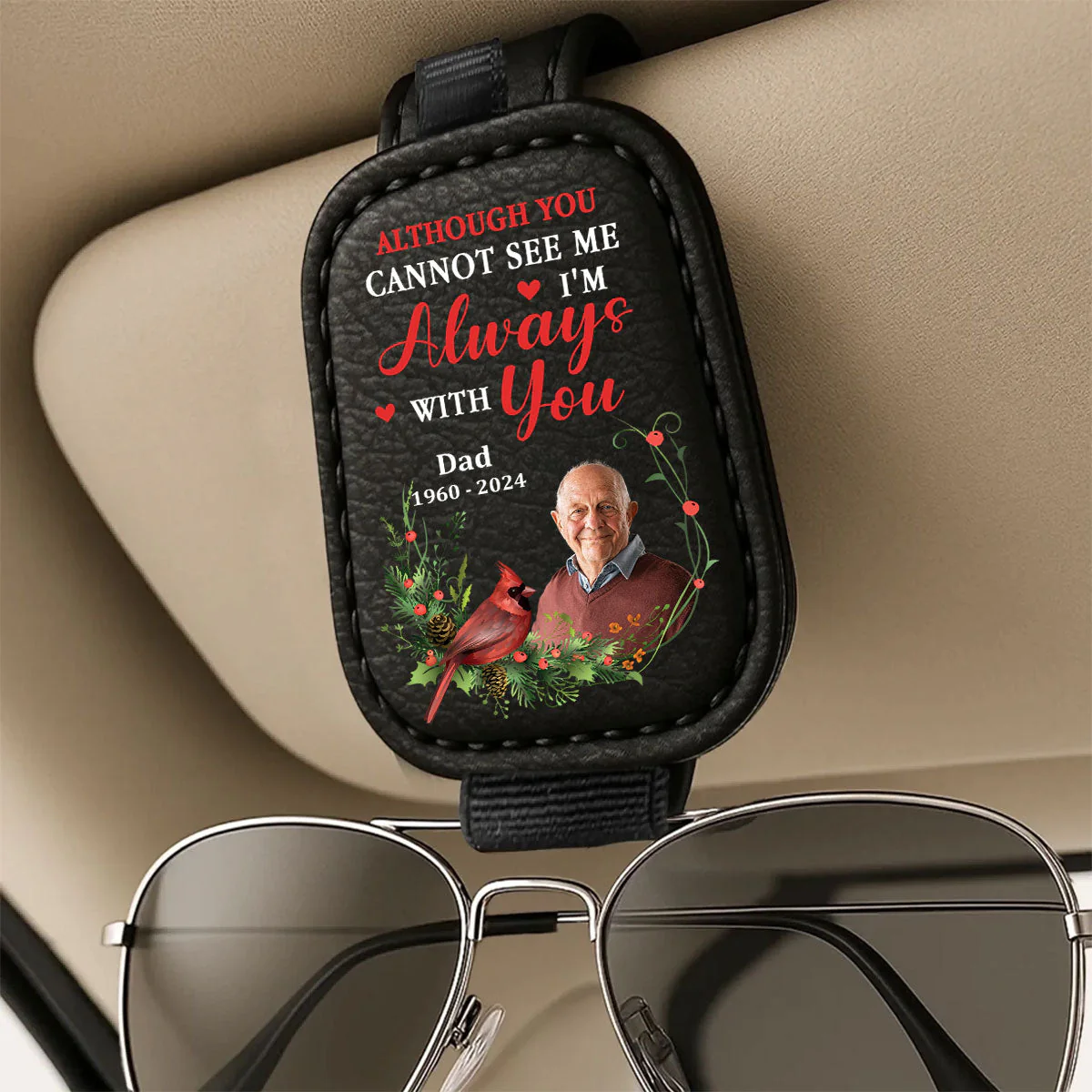 I Am Always With You - Personalized Custom Sunglasses Holder For Car Visor - Image 5
