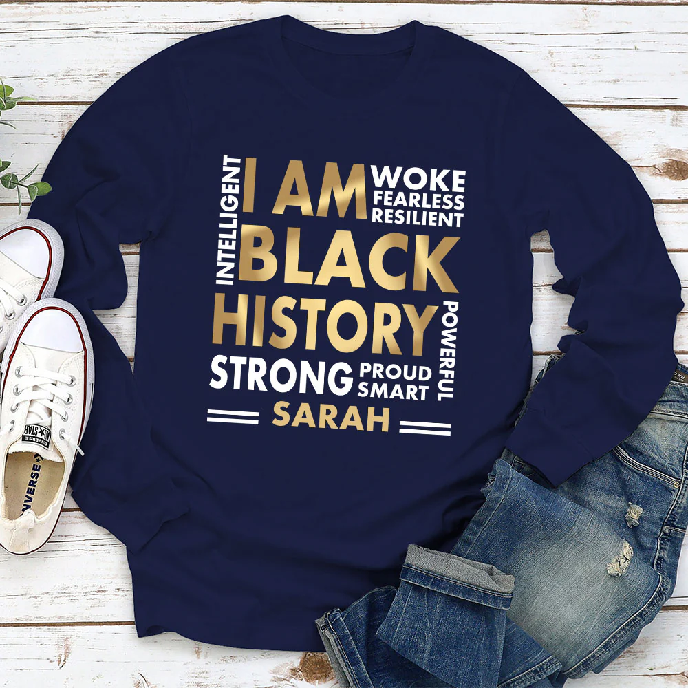 I Am Black History - Personalized Custom Shirt - Image 3