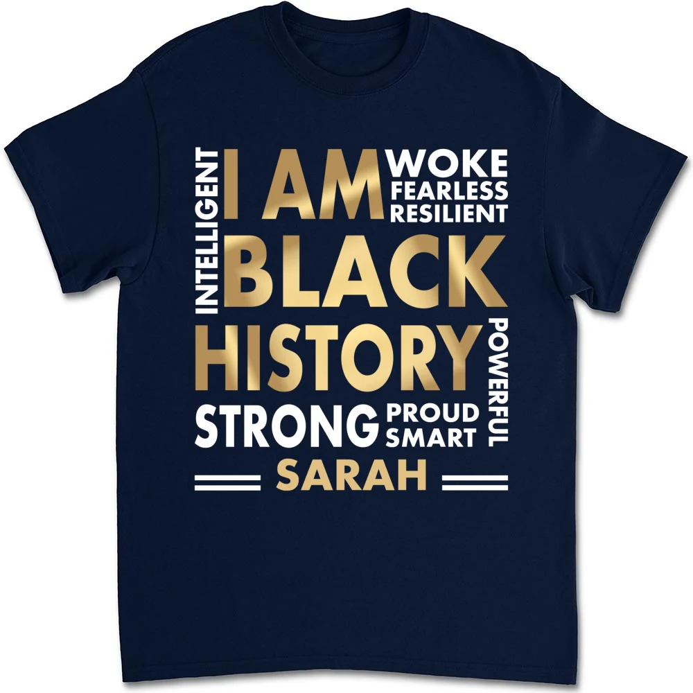 I Am Black History - Personalized Custom Shirt - Image 8