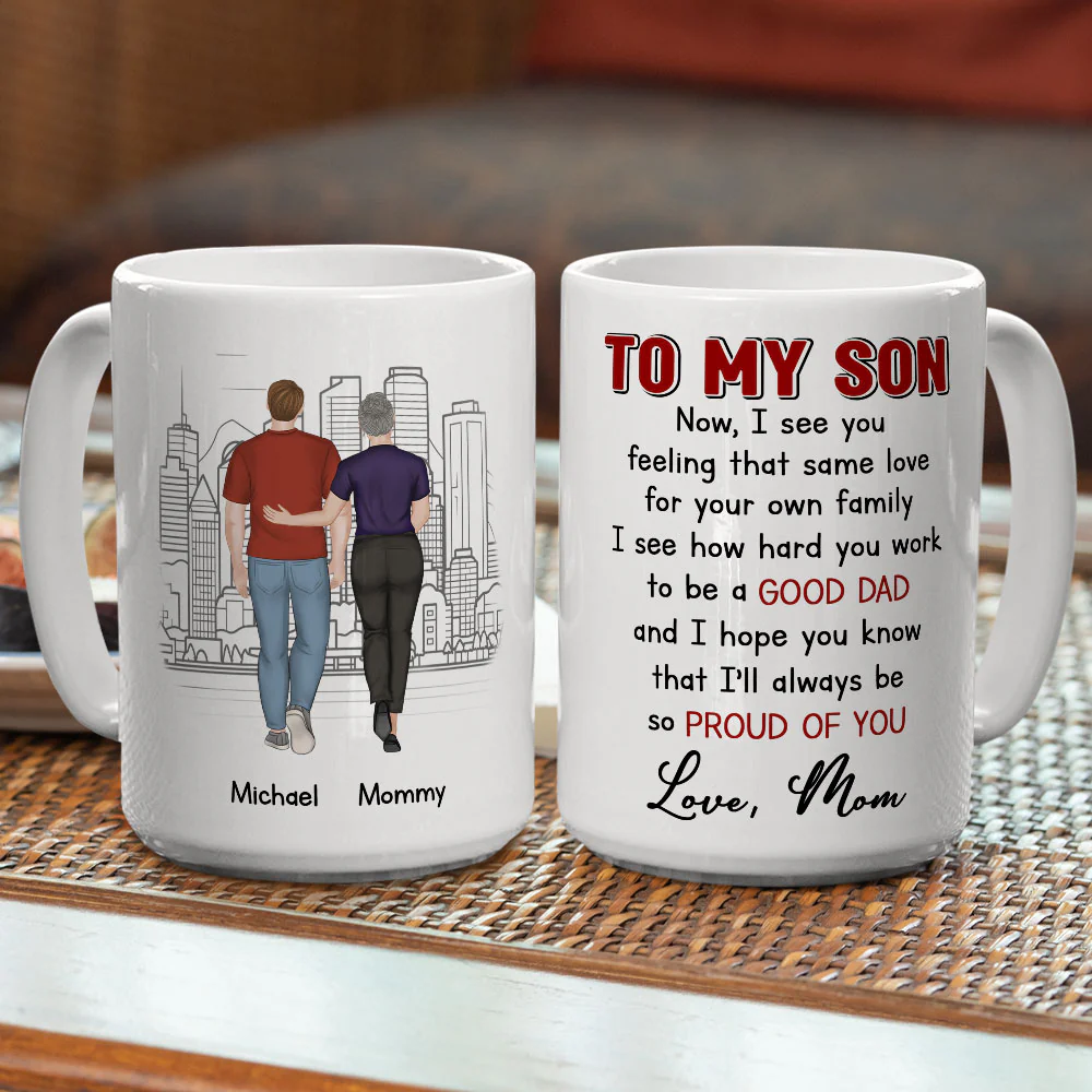 I Am Proud Of You Son - Personalized Custom Coffee Mug - Image 6