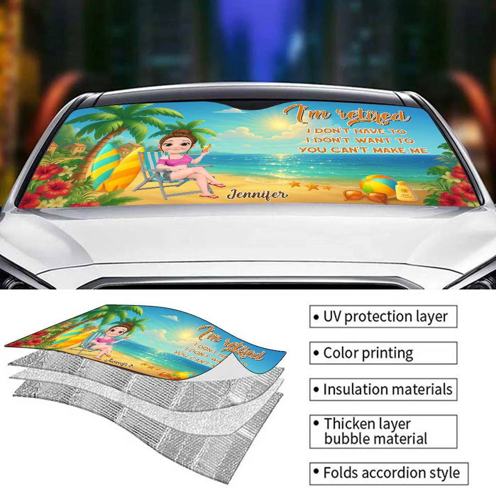 I Am Retired I Do Not Care - Personalized Custom Car Sunshade - Image 5