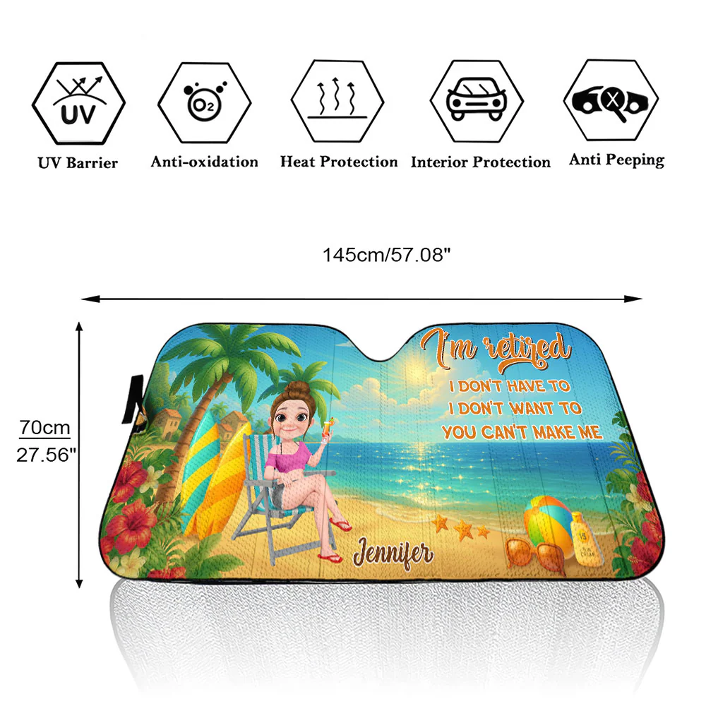 I Am Retired I Do Not Care - Personalized Custom Car Sunshade - Image 6