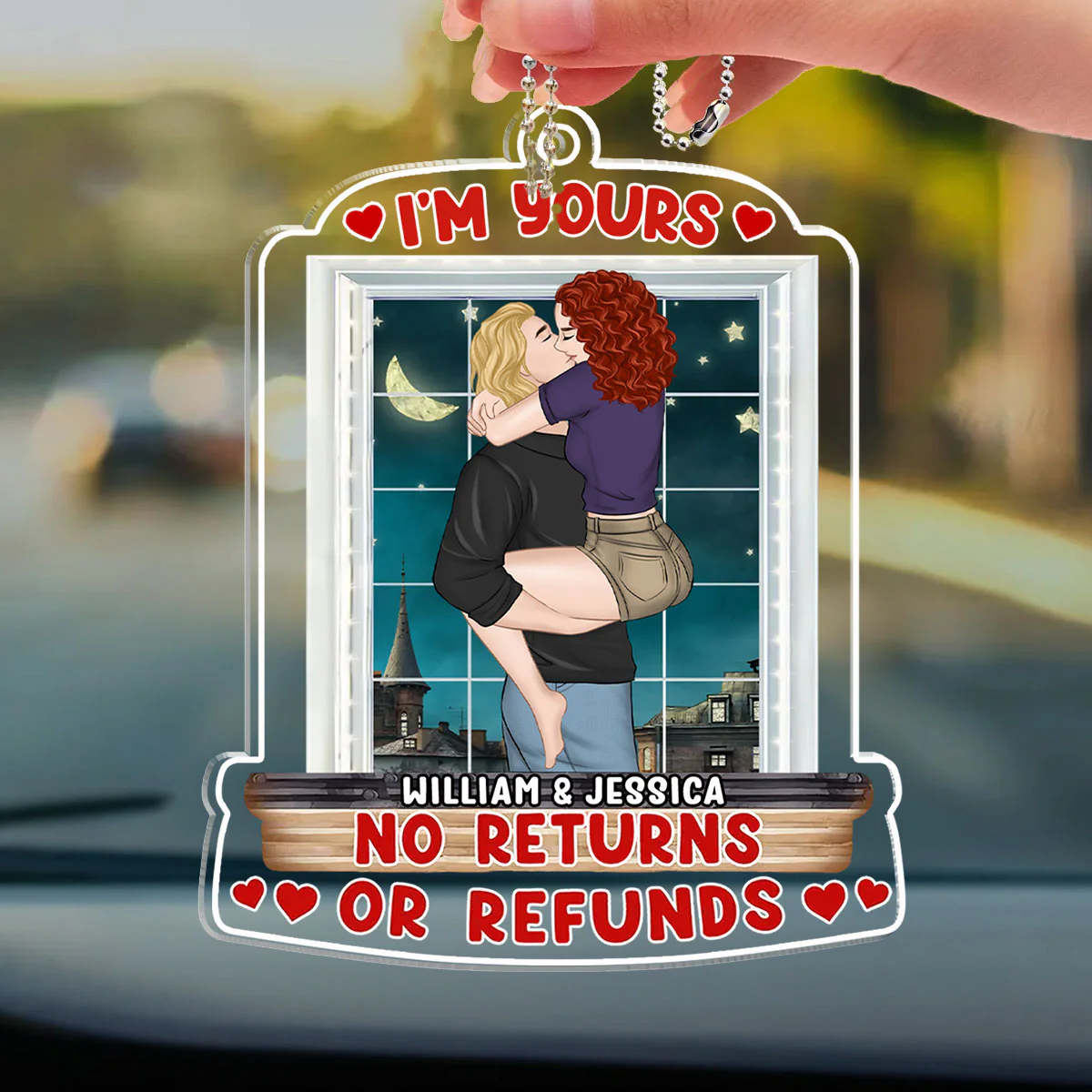 I Am Yours No Returns Or Refunds  - Personalized Custom Car Ornament - Image 3