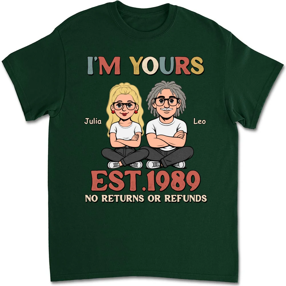 I Am Yours - Personalized Custom Shirt - Image 8