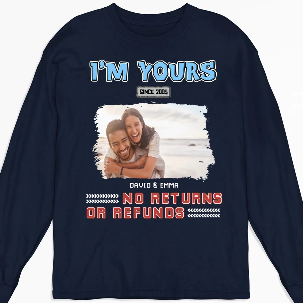 I Am Yours Photo - Personalized Custom Shirt - Image 12
