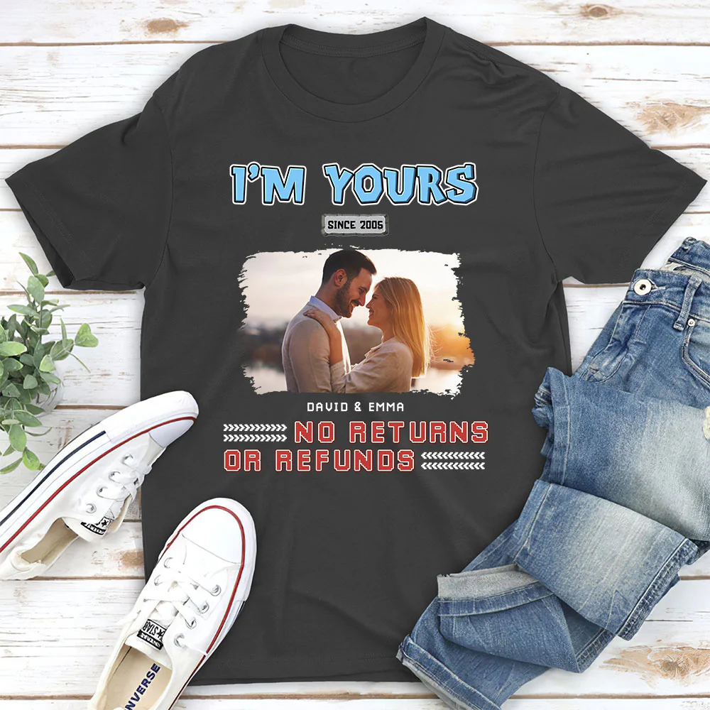I Am Yours Photo - Personalized Custom Shirt - Image 2