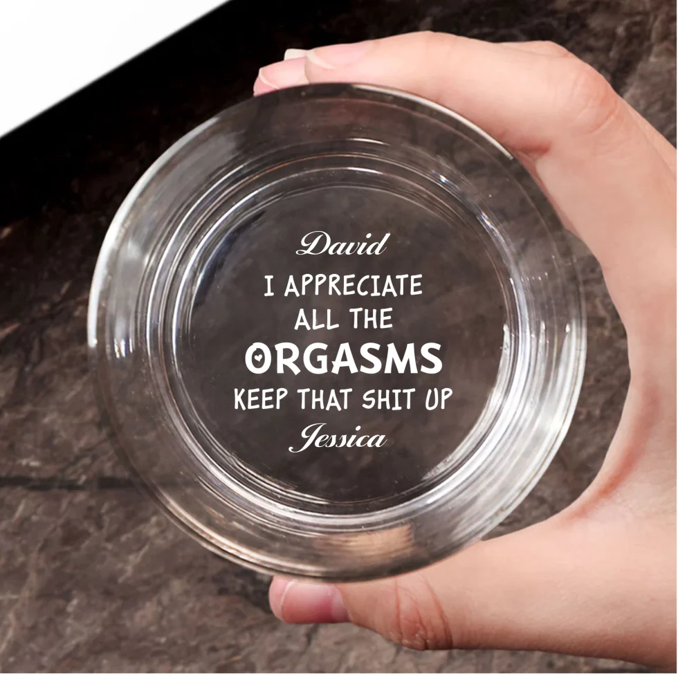 I Appreciate All Your Effort - Personalized Custom Engraved Whiskey Glass - Image 5
