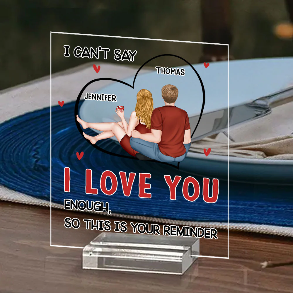 I Can Not Say Enough - Personalized Custom Acrylic Plaque With Base - Image 4