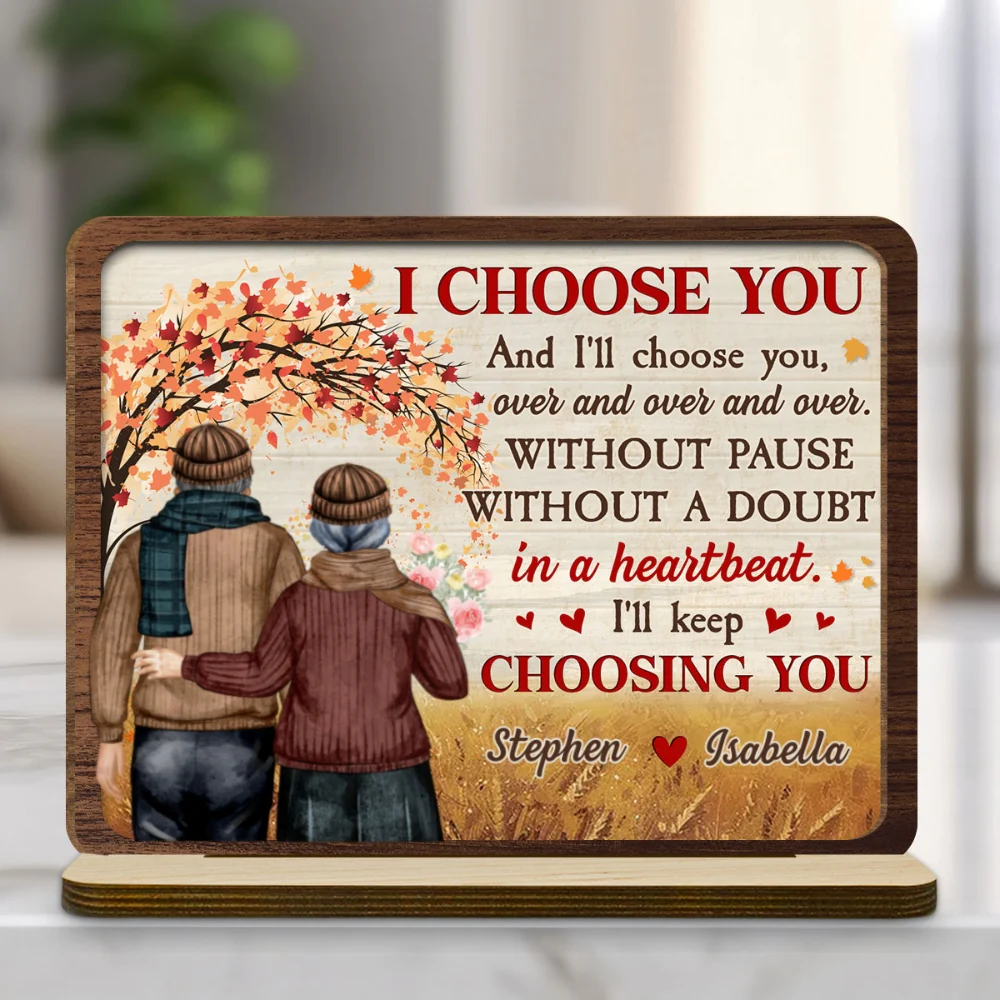 I Choose You - Personalized Custom 2-Layer Wood Plaque With Flat Base - Image 7