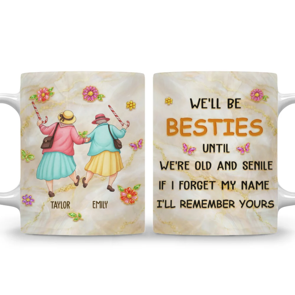 I Forget My Name But Remember Yours - Personalized Custom Coffee Mug - Image 7