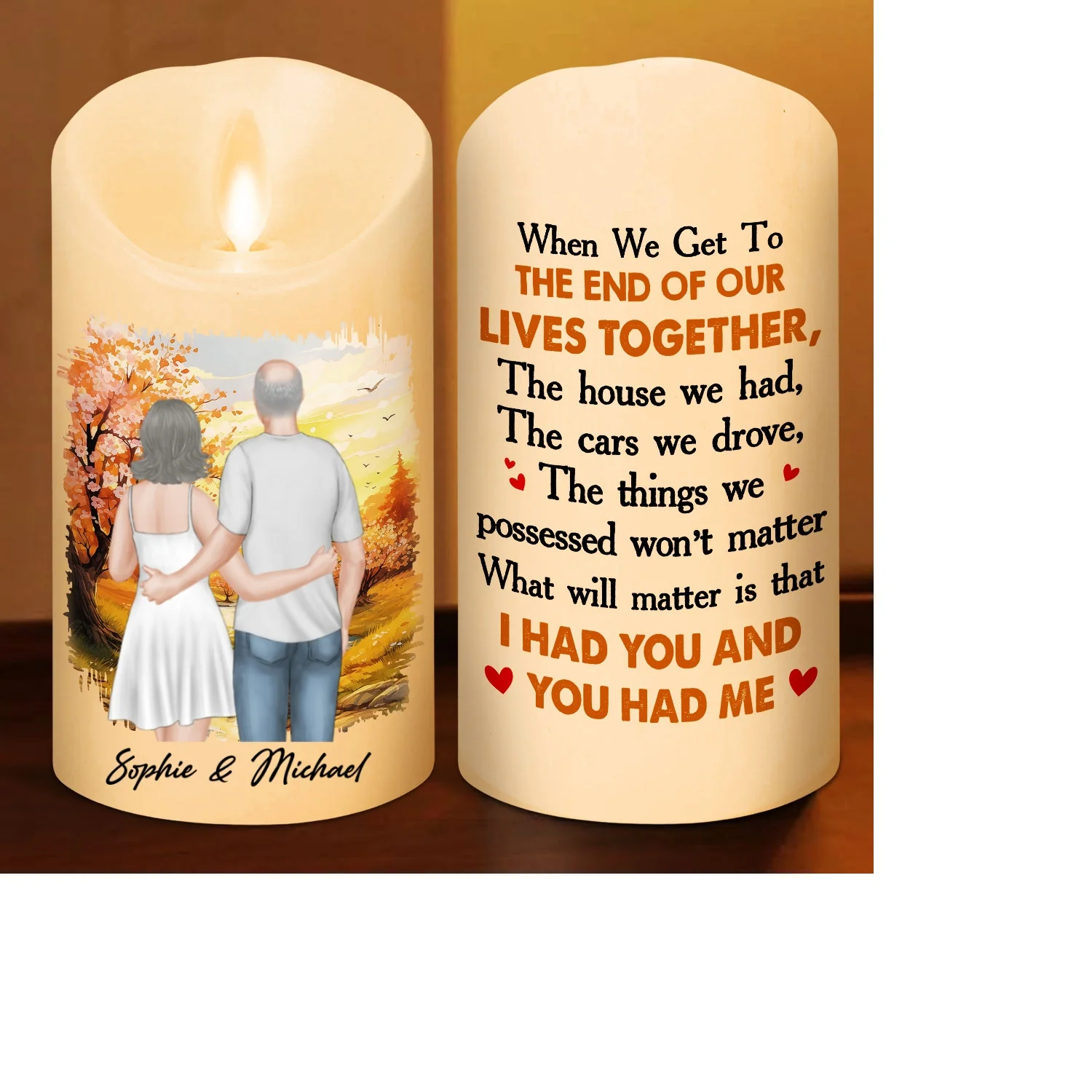 I Had You And You Had Me Version 2 - Personalized Custom LED Candle - Image 5