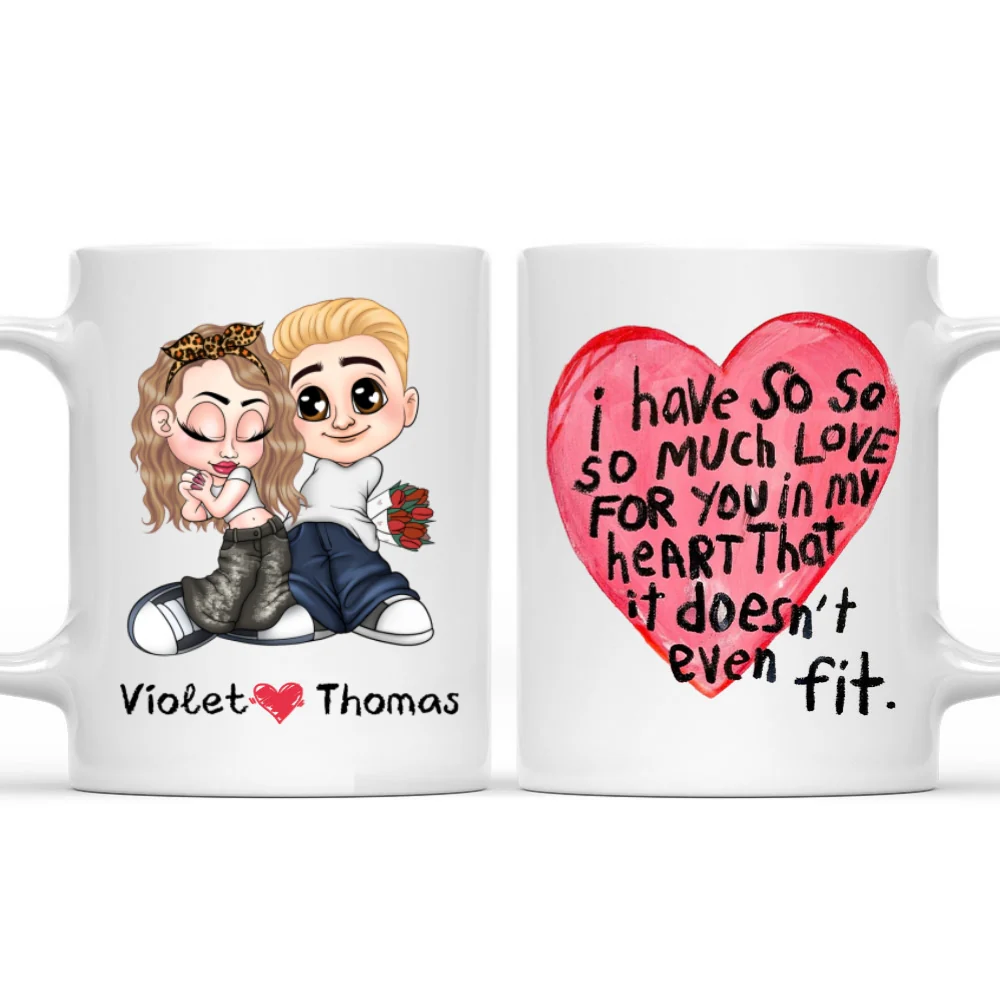 I Have So Much Love For You - Personalized Custom Coffee Mug - Image 6