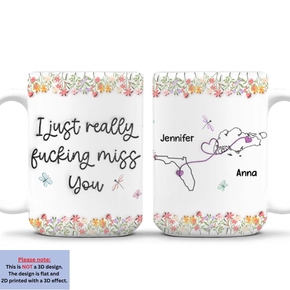 I Just Really Miss You - Personalized Custom 3D Inflated Effect Mug - Image 9