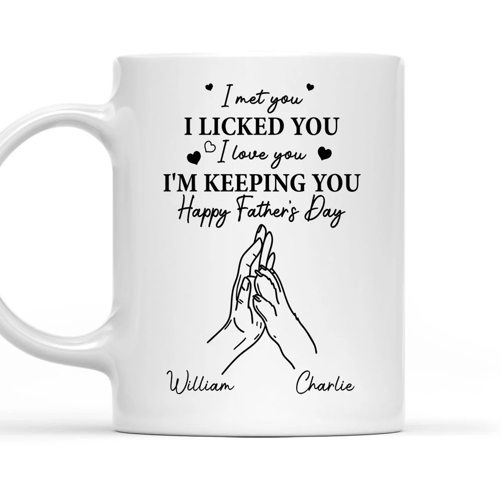 I Licked You - Personalized Custom Coffee Mug