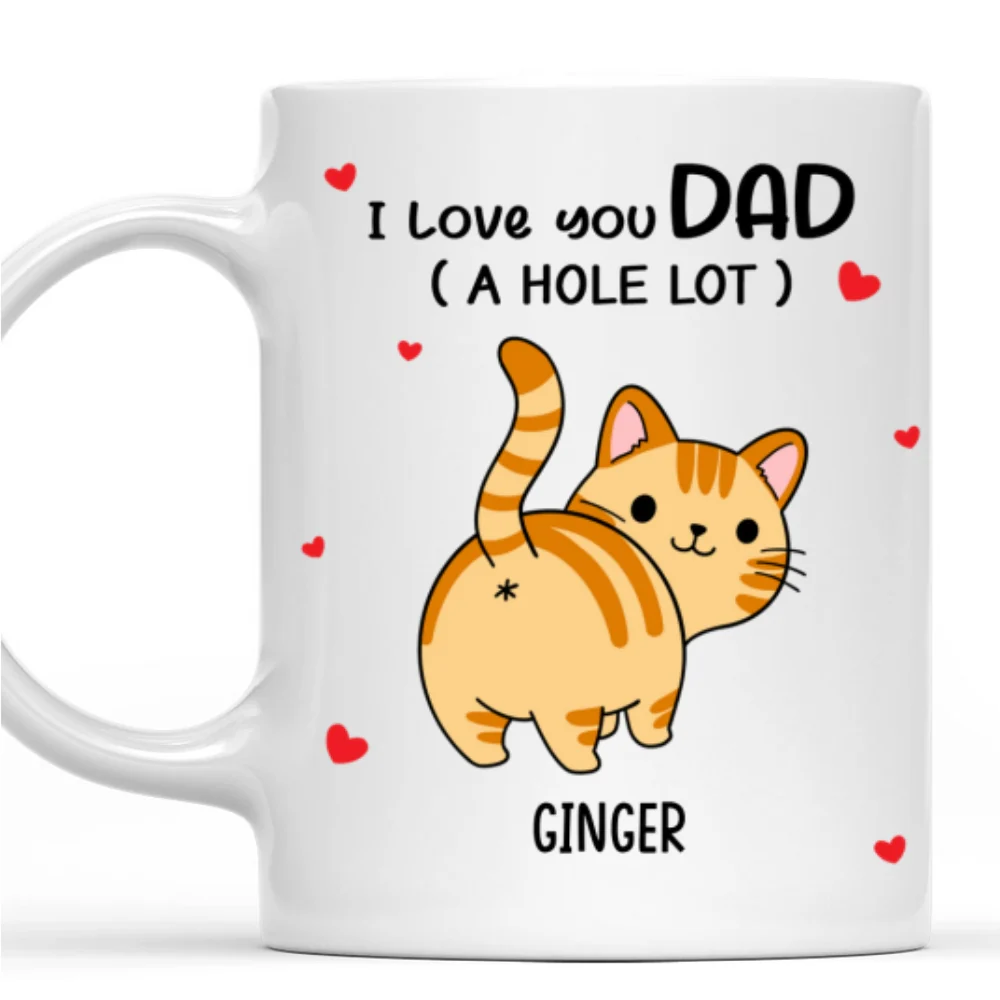I Love You Dad A Hole Lot - Personalized Custom Coffee Mug - Image 8