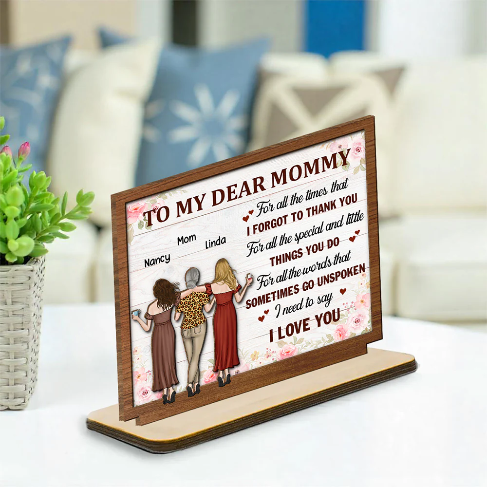 I Love You Mom - Personalized Custom 2-Layer Wood Plaque With Flat Base - Image 3