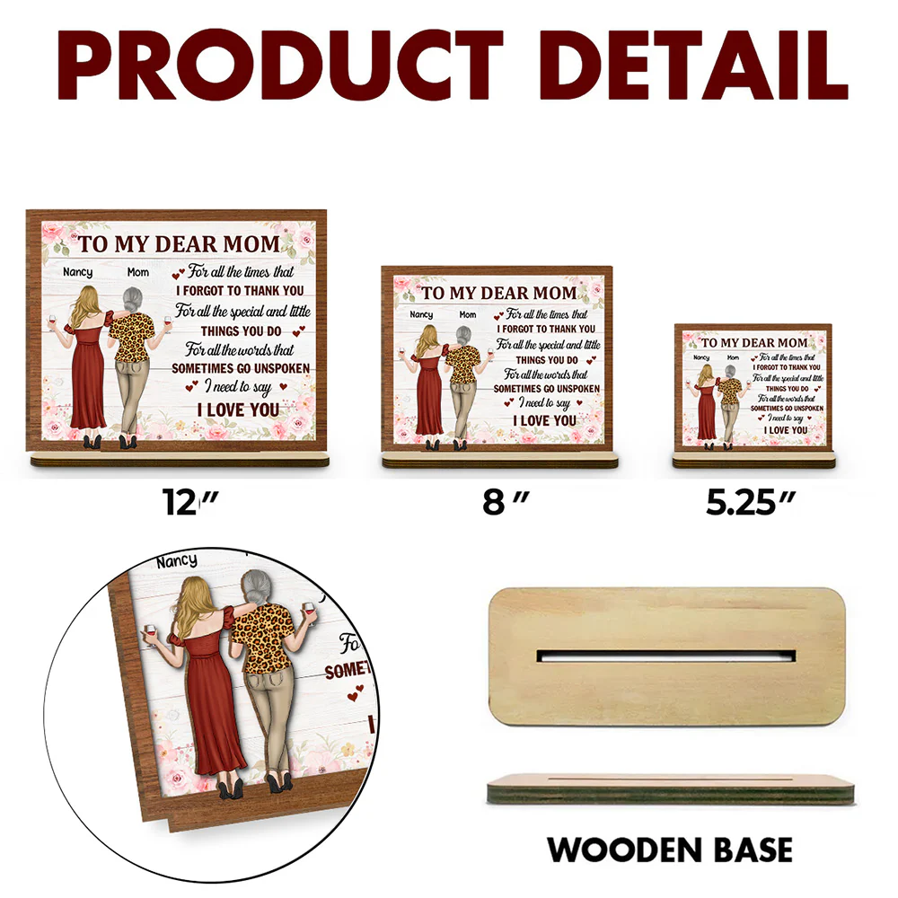 I Love You Mom - Personalized Custom 2-Layer Wood Plaque With Flat Base - Image 4