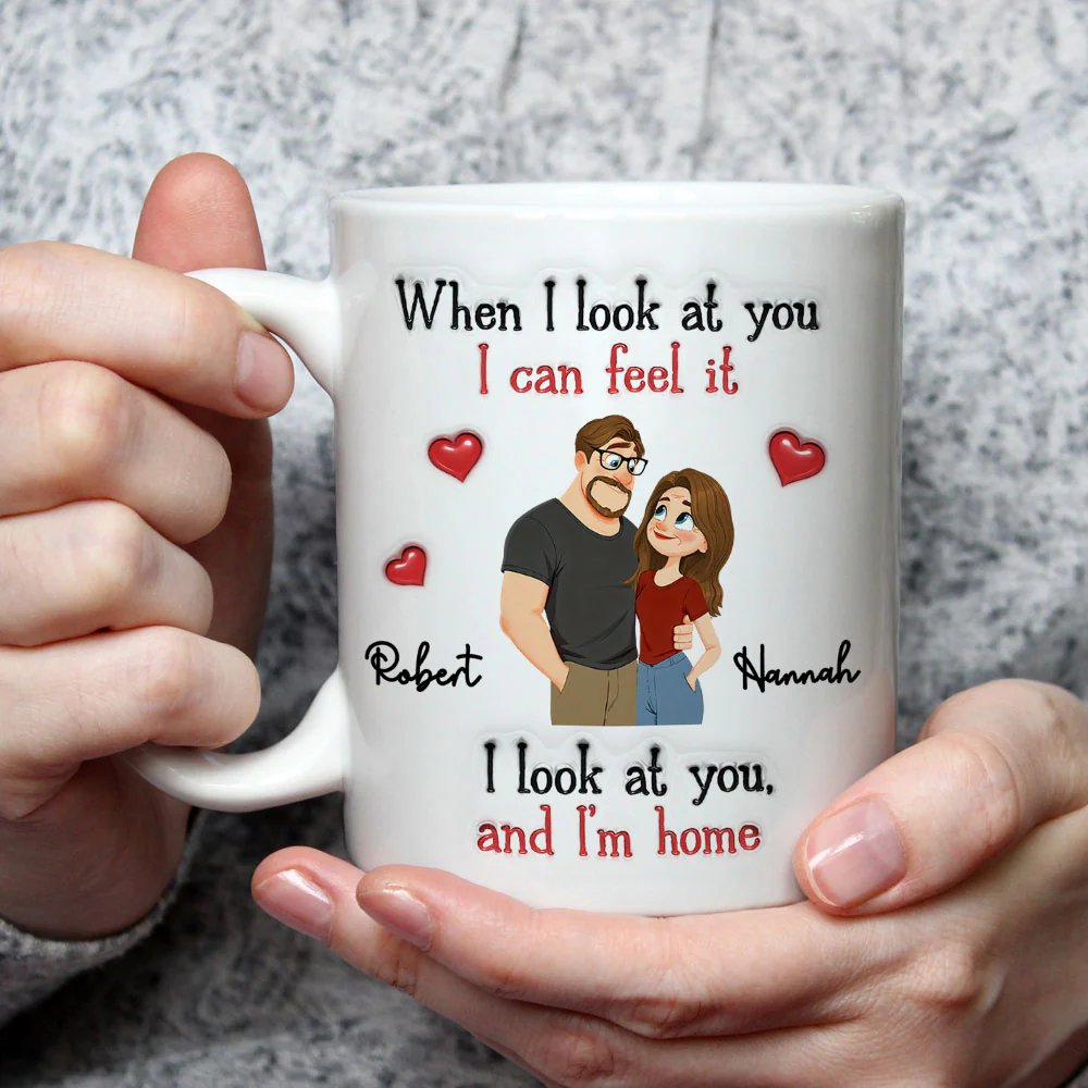 I Look At You And I Am Home - Personalized Custom 3D Inflated Effect Coffee Mug - Image 3