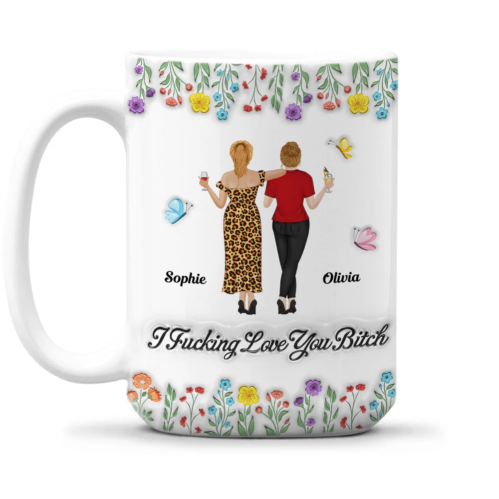 I Love You My Friends - Personalized Custom 3D Inflated Effect Mug - Image 7