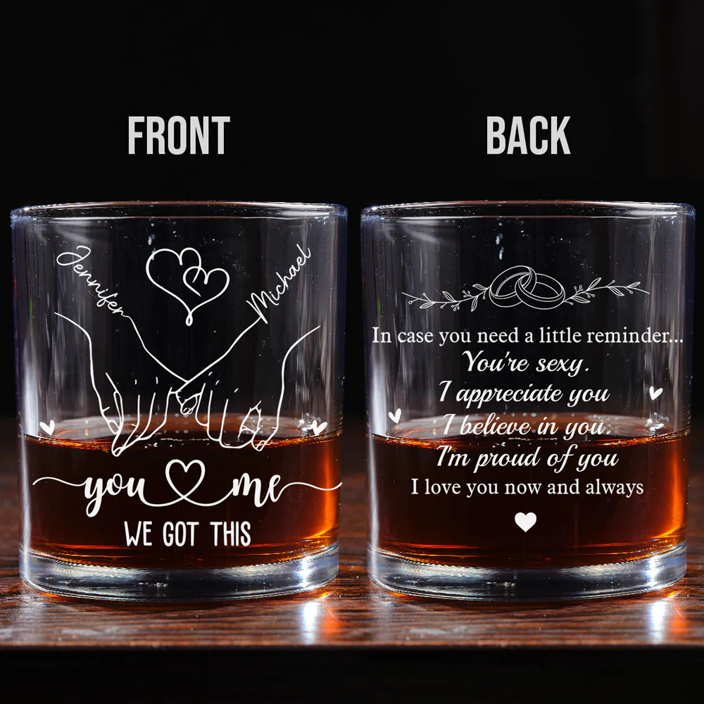 I Love You Now And Always - Personalized Custom Whiskey Glass