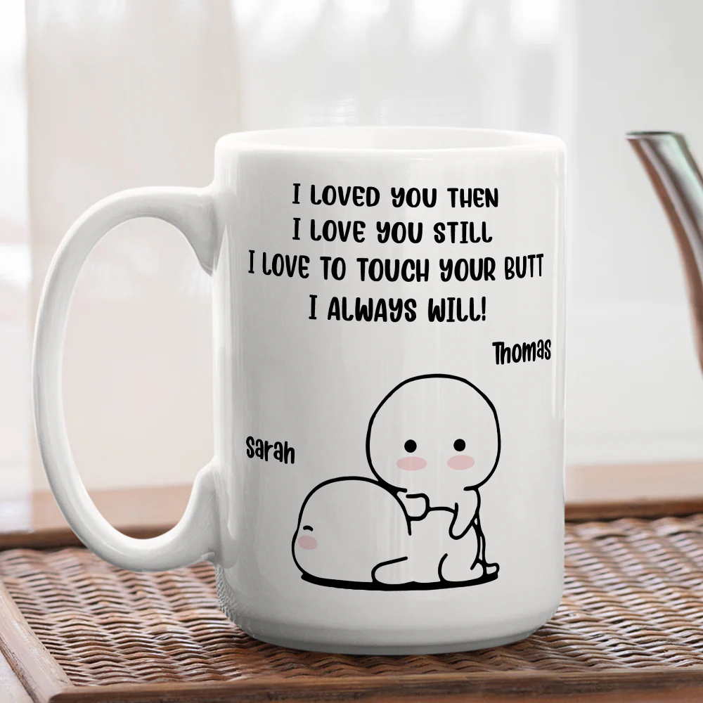 I Love You Then - Personalized Custom Coffee Mug - Image 4