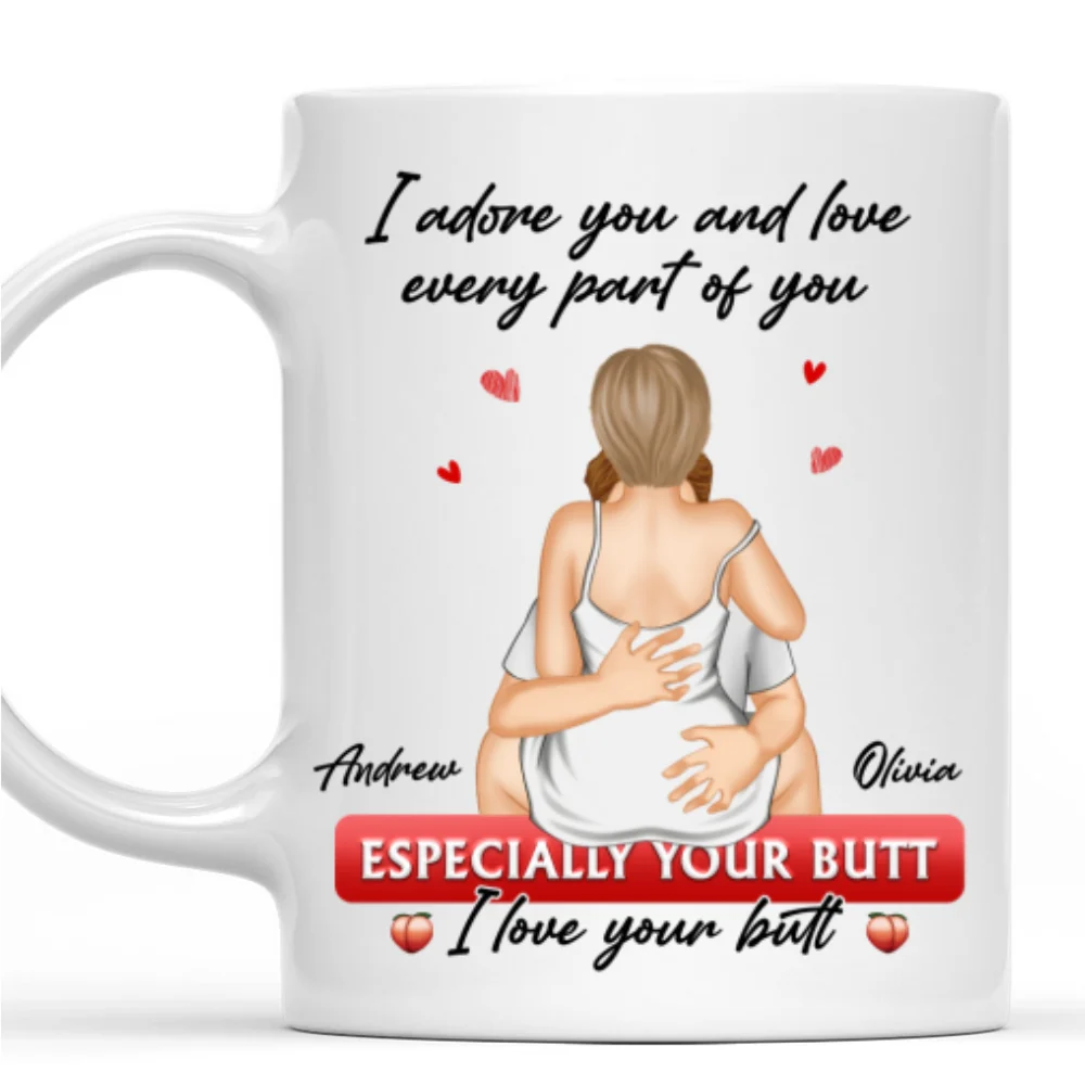 I Love Your Butt - Personalized Custom Coffee Mug - Image 7