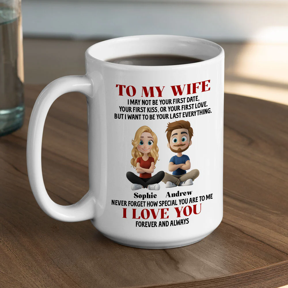 I May Not Be Your First Date - Personalized Custom Coffee Mug - Image 4