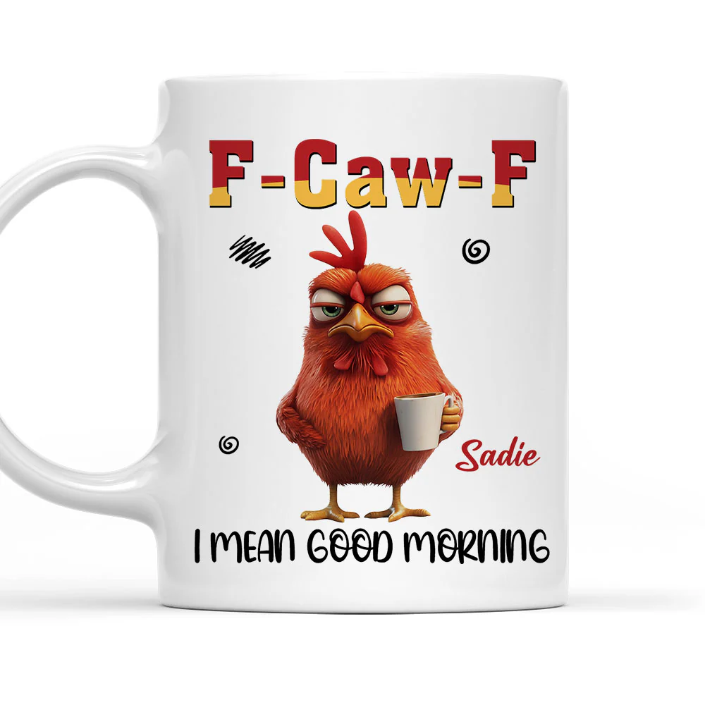 I Mean FCawF - Personalized Custom Coffee Mug - Image 4