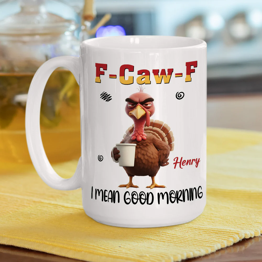 I Mean FCawF - Personalized Custom Coffee Mug - Image 6